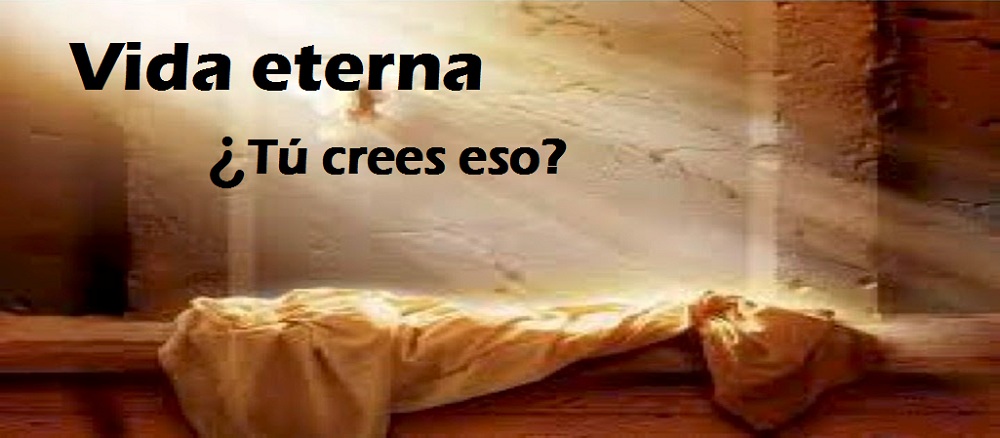 Imagen ilustrativa - Vida eterna - ¿Tú crees eso?